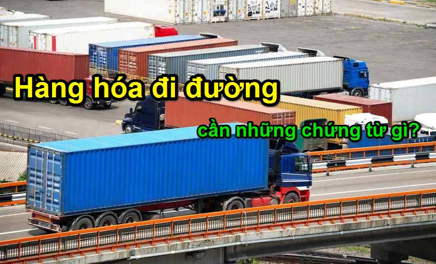 Huong-dan-thu-tuc-van-chuyen-hang-hoa-bang-duong-bo